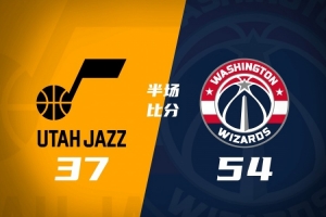 夏联:奇才半场54-37领先爵士,状元迪班萨得19分,榜眼彼得森11分5犯