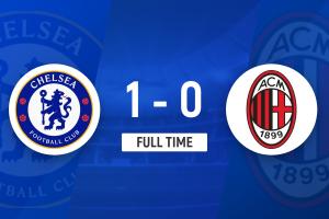 战报：切尔西1-0米兰，佩德罗头球破门